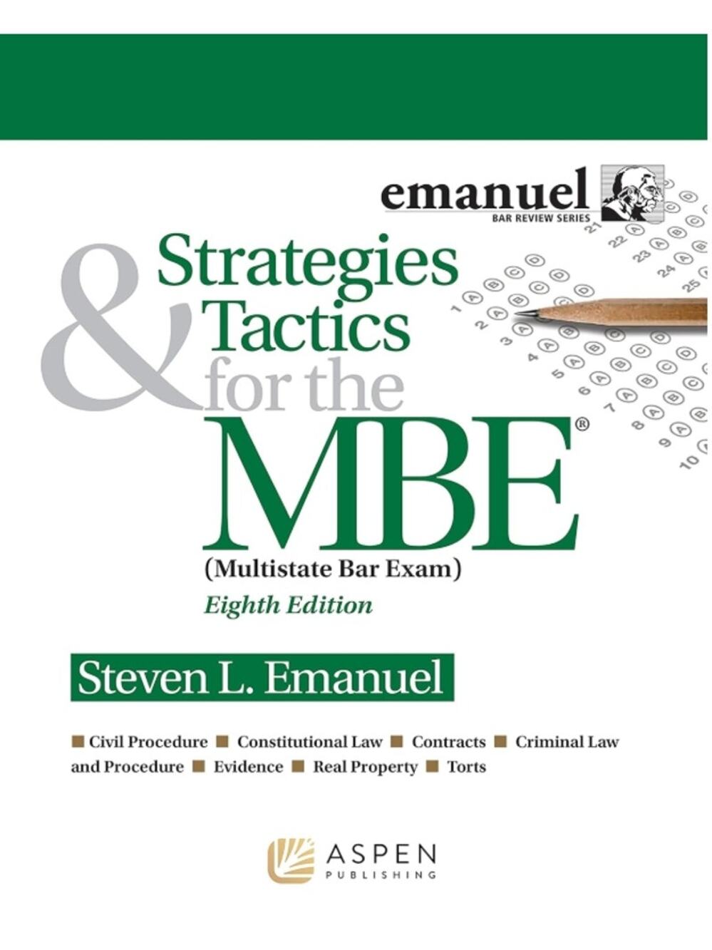 Strategies & Tactics for the MBE 8th Ed Emanuel Bar Review NEW
